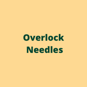 Overlock Needles