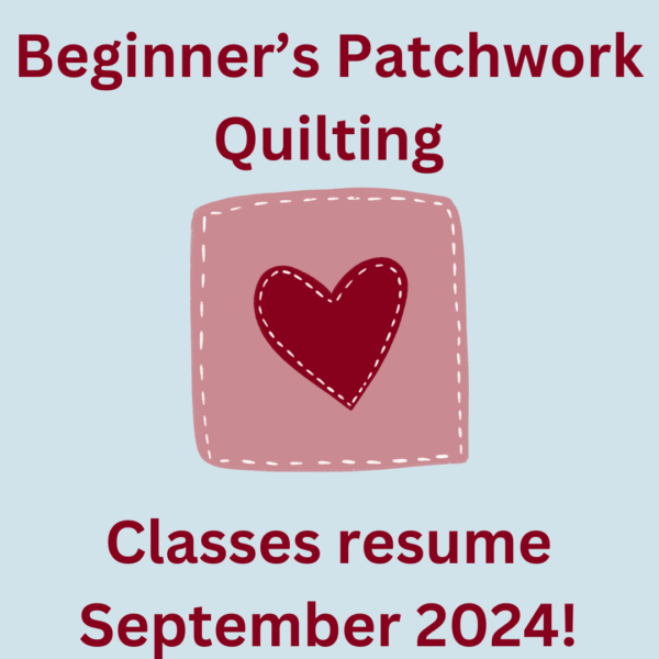 Beginner's Patchwork Quilting Coming Soon - Sewing Direct