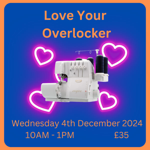 Love Your Overlocker December 2024 - Sewing Direct