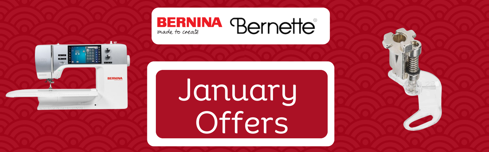 Bernina January Offers 2025 - Sewing Direct