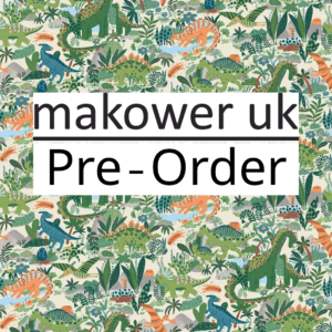 Makower Pre Order