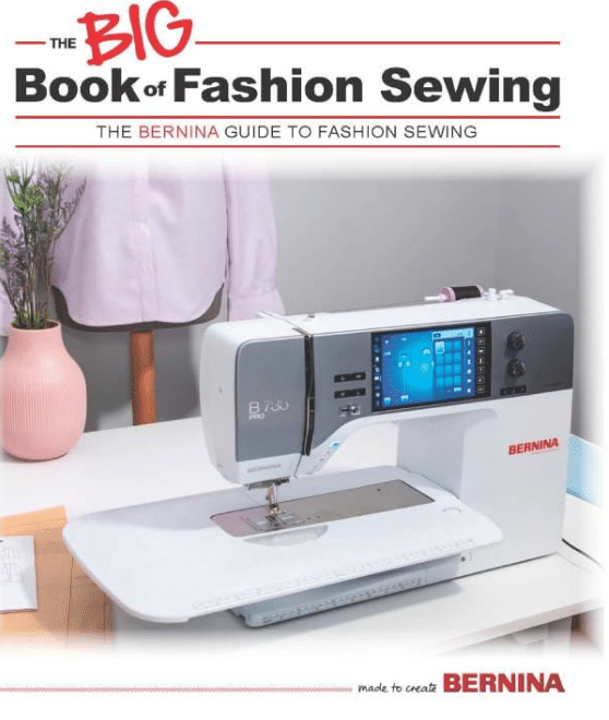 BERNINA BIG Book of Fashion Sewing